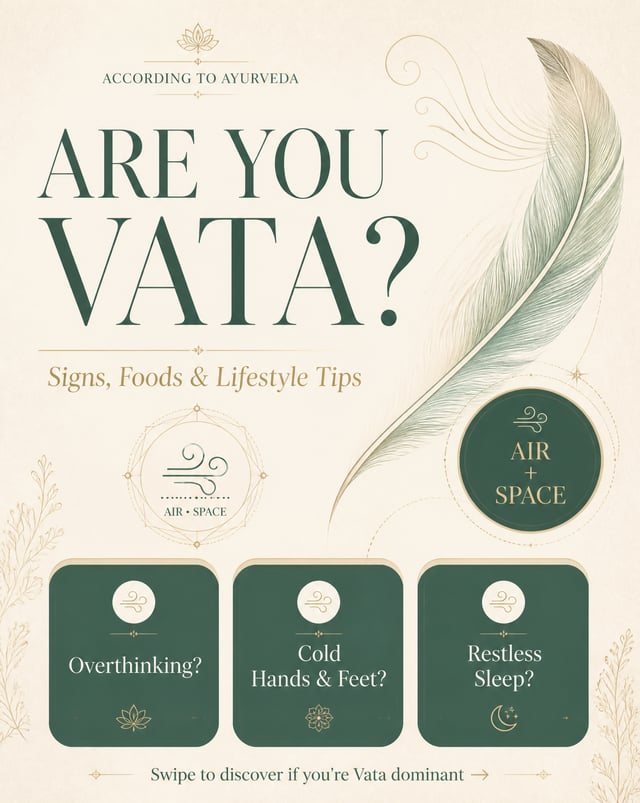Create a luxury Ayurveda Instagram carousel cover in 4:5 ratio (1080x1350).Topic: Vata Dosha.Design 