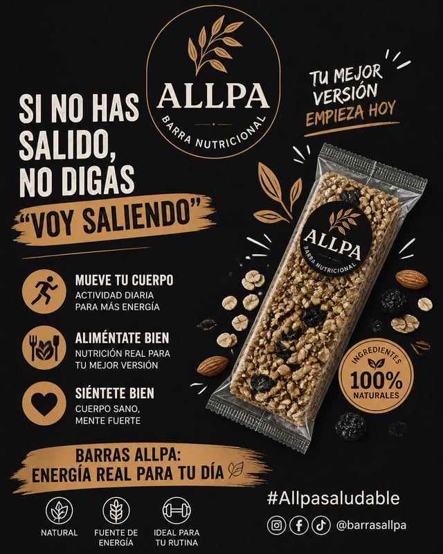 en su cartel promuelgue una vida saludable con barras allpa